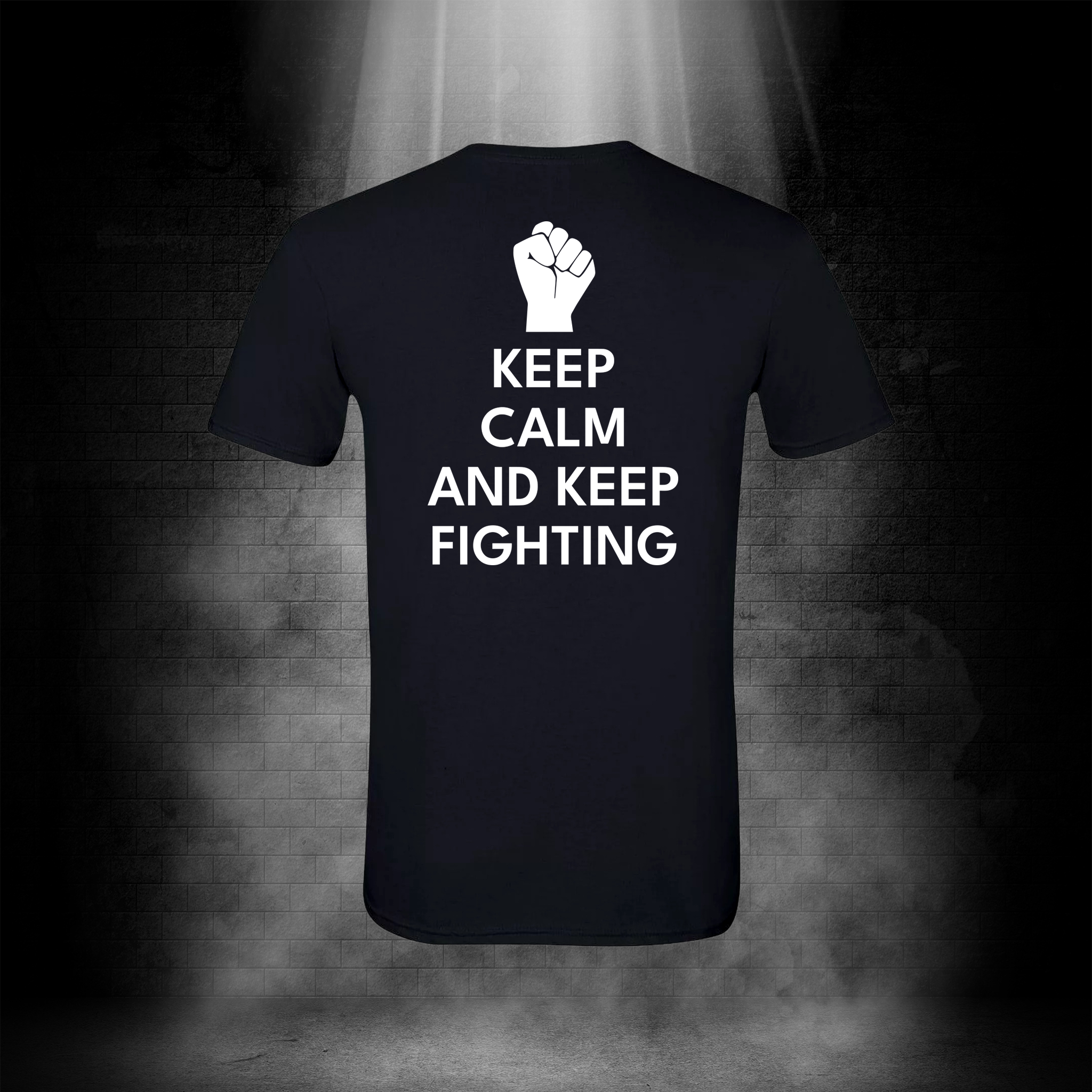 T-Shirt_Back-Keep Calm and Keep Fighting